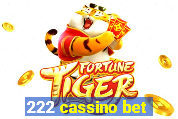 222 cassino bet